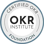 Okr Foundation C Okrf Okr Institute This Is Performance 150